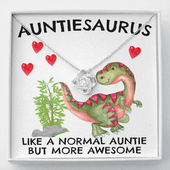Love Knot Necklace For Aunt From Niece Or Nephew, Auntisaurus Gift - Thegiftio