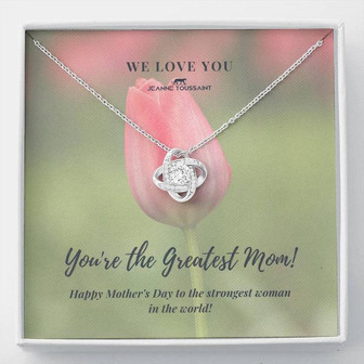 Love Knot Necklace For The Strongest Woman In The World - Thegiftio UK
