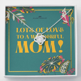 Love Knot Necklace To A Wonderful Mom - Thegiftio UK