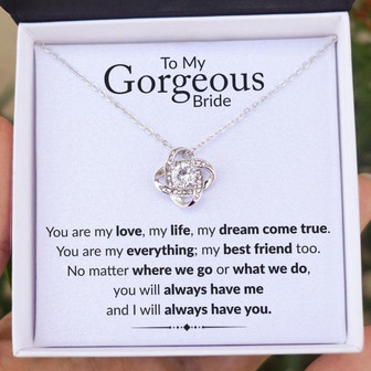 Love Knot Necklace | To My Gorgeous Bride... - Thegiftio UK