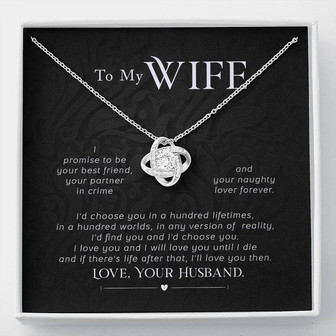 Luxury Love Knot Necklace To Wife - Everlasting Love From Husband - Thegiftio UK