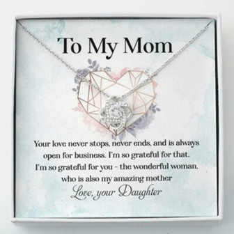 Mom Necklace Gift , To My Mom From Daughter Love Knot Necklace - Thegiftio UK