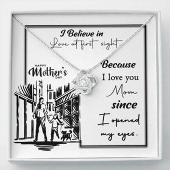 Mom Necklace, Happy Mother, Day Necklace, Mom Gift, I Believe In Love At First Sight - Thegiftio UK