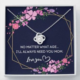 Mom Necklace, I Will Always Need You Mom Necklace Gift For Mom Mama Or Mother - Thegiftio UK