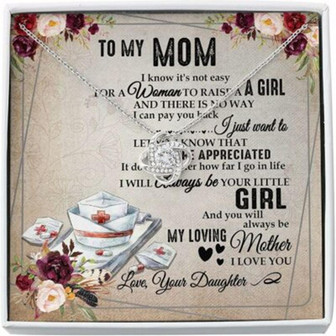 Mom Necklace Mom Nurse Necklace Gift , Always Be Your Litte Girl - Thegiftio