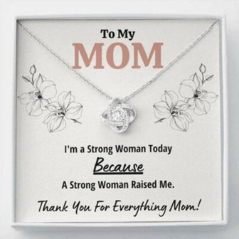 Mom Necklace, To My Mom “Strong Woman” Love Knot Necklace Gift Best Mother Gift - Thegiftio UK