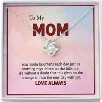 Mom Necklace, To My Mom Necklace Gift, Your Smile Brightens Each Day - Thegiftio