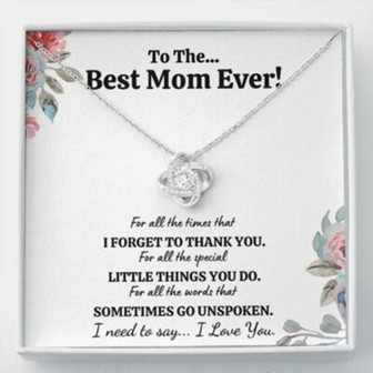 Mom Necklace, To The Best Mom Ever “For All” Love Knot Necklace Gift - Thegiftio UK