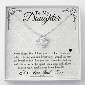 My Baby Girl - Love Dad - Love Knot Necklace - Thegiftio UK