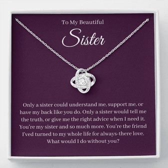 My Beautiful Sister What Would I Do Love Knot Necklace - Thegiftio UK
