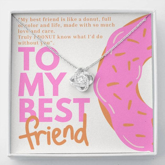 My Best Friend Is Like A Donut: The Love Knot Necklace - Thegiftio UK