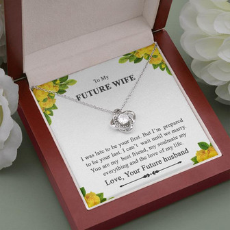 My Future Wife | Love Knot Necklace | I'm Prepared To Be You Last | Happy Valentines | Happy Birthday | Anniversary Present - Thegiftio UK