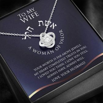 My Wife Woman Of Valor Love Knot Necklace - Thegiftio UK