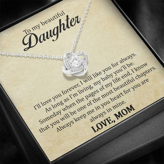 Love Knot Necklace To My Beautiful Daughter "Always Keep Me In Your Heart" - Thegiftio UK