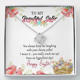 Sister Necklace , To My Beautiful Sister You Always Keep Me Laughing Happy Easter Day - Thegiftio UK