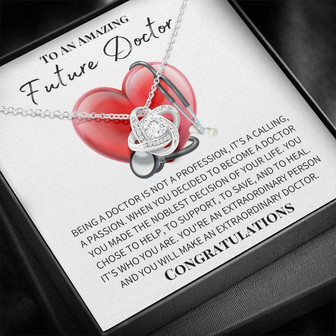 To An Amazing Future Doctor - To Save, Support And Heal - Love Knot Necklace - Thegiftio UK