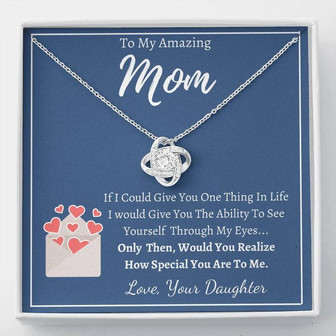 To My Amazing Mom - Love Knot Necklace - Love, Your Daughter - Thegiftio UK