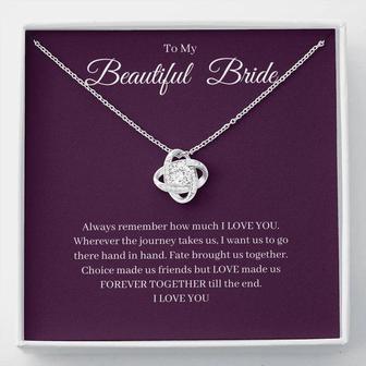 To My Beautiful Bride Forever Together Love Knot Necklace - Thegiftio UK