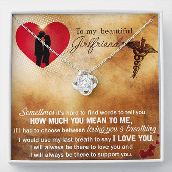 To My Beautiful Girlfriend - I Would Use My Last Breath To Say I Love You - Love Knot Necklace - Thegiftio UK