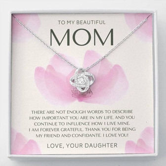 To My Beautiful Mom Necklace | Mother’S Day Gift | Birthday Gift For Mom | Gift For Mother's Day | Love Knot Necklace For Mom - Thegiftio UK