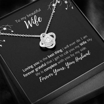 To My Beautiful Wife - Love Knot Necklace - Forever Yours - Thegiftio UK