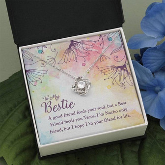 To My Bestie - A Good Friend Feeds Your Soul - Love Knot Necklace - Thegiftio UK