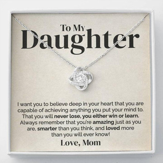 To My Daughter - Believe In Yourself - Love Knot Necklace - Thegiftio UK