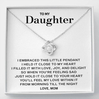 To My Daughter - Hold This Necklace To Feel My Love | Love Knot Necklace - Thegiftio UK