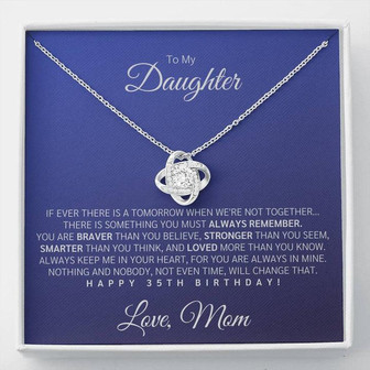 To My Daughter Happy 35Th Birthday From Mom Love Knot Necklace - Thegiftio