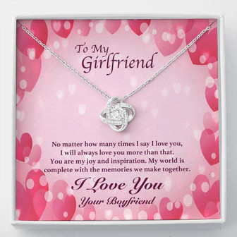 To My Girlfriend - I Will Always Love You More - Love Knot Necklace - Thegiftio UK