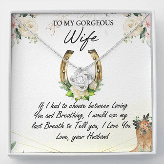 To My Gorgeous Wife Love Knot Necklace Message Card - Thegiftio