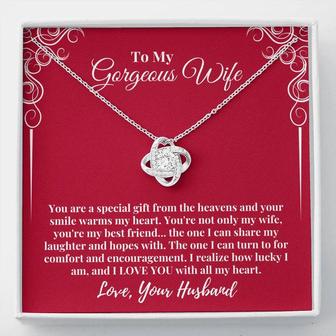 To My Gorgeous Wife You Are A Special Gift From The Heavens Love Knot Necklace Gift For Wife - Thegiftio UK