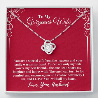 To My Gorgeous Wife You Are A Special Gift From The Heavens Love Knot Necklace Gift For Wife - Thegiftio UK