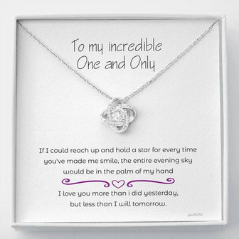To My Incredible One And Only Love Knot Necklace - Thegiftio UK