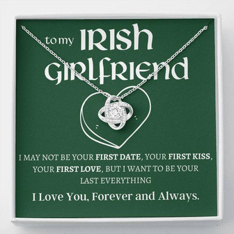 To My Irish Girlfriend - Celtic Love Knot Necklace - Thegiftio