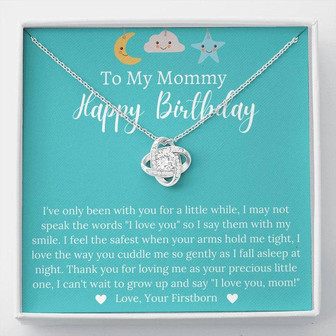 To My Mommy Happy Birthday - Love Knot Necklace - Love, Your Firstborn - Thegiftio