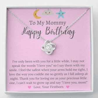 To My Mommy Happy Birthday - Love Knot Necklace - Love, Your Firstborn - Thegiftio