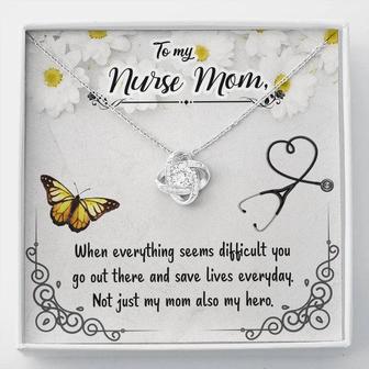To My Nurse Mom - Not Just My Mom Also My Hero - Love Knot Necklace - Thegiftio UK
