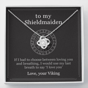 To My Shieldmaiden | Love Knot Necklace - Thegiftio UK