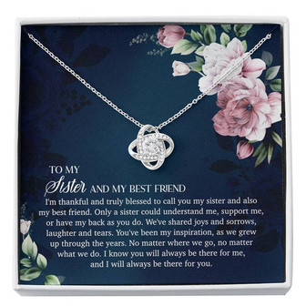 To My Sister And My Best Friend - Love Knot Necklace - Thegiftio UK