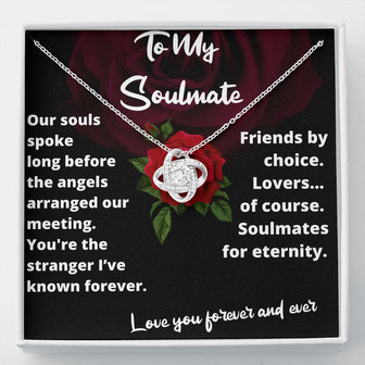 To My Soulmate Forever Love Knot Necklace Wife Girlfriend Valentines Day Meaningful Gift Sentimental Romantic Gift - Thegiftio