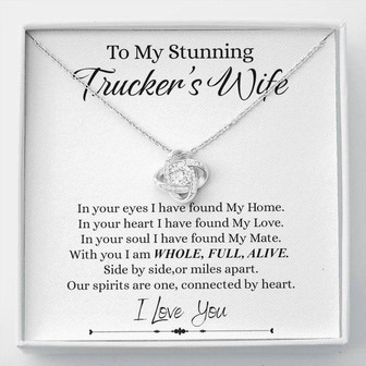 To My Stunning Trucker's Wife - Love Knot Necklace - Thegiftio UK