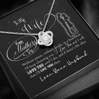 To My Wife - Happy Mother's Day - Love Knot Necklace W/ Message Card Set - Thegiftio UK