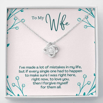 To My Wife - To Love You, Then I Forgive Myself For Them All - Love Knot Necklace - Thegiftio UK