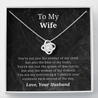 To My Wife Mother Of My Child Love Knot Necklace - Thegiftio