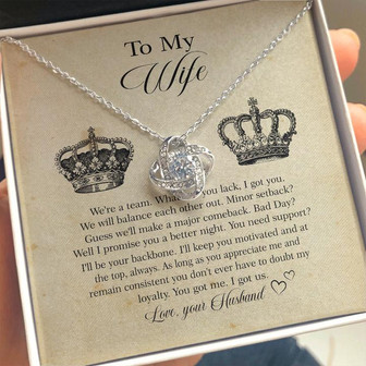 To My Wife We're A Team Whatever You Lack I Got You Love Knot Necklace - Thegiftio