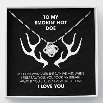 To Smokin' Hot Doe I Love You Love Knot Necklace Gift For Her - Thegiftio UK