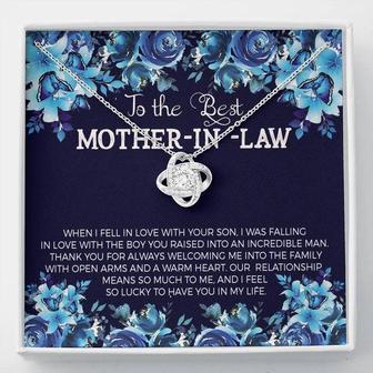 To The Best Mother In -Law - When I Fell In Love With Your Son. I Was Falling In Love With Boy You Raised Into An Incredible Man - Love Knot Necklace - Thegiftio UK