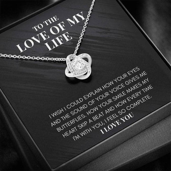 To The Love Of My Life - I Feel Complete - Love Knot Necklace - Thegiftio UK