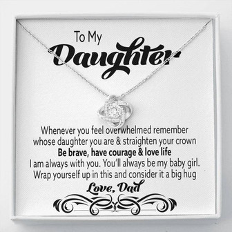 Whenever You Feel Overwhelmed Love Knot Necklace Dad Gift For Daughter - Thegiftio UK